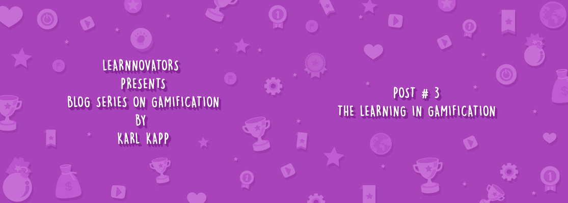 THE LEARNING IN GAMIFICATION