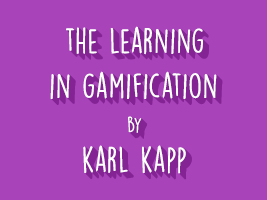 THE LEARNING IN GAMIFICATION