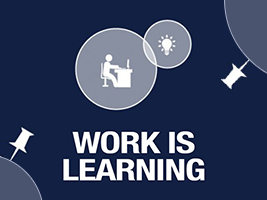 INFOGRAPHIC: WORK IS LEARNING