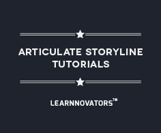 Read more about the article LEARNNOVATORS LAUNCHES FREE ONLINE TUTORIALS ON ARTICULATE STORYLINE