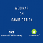 LEARNNOVATORS PARTNERS CII TO CONDUCT WEBINAR SERIES ON “GAMIFICATION”